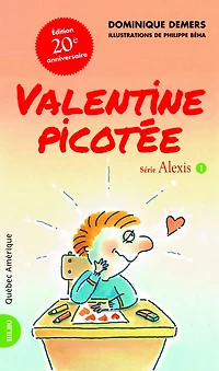 Alexis, t. 01: Valentine picotée
