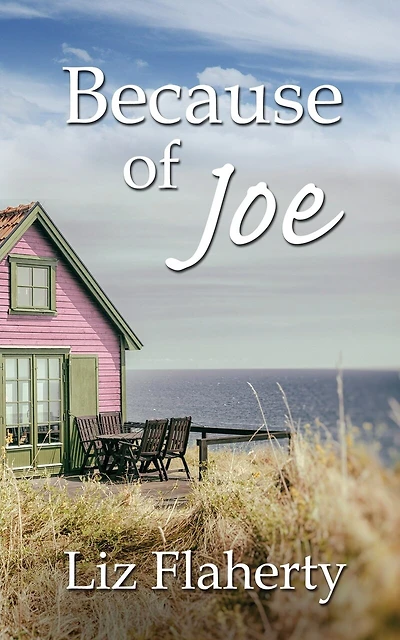 Because of Joe