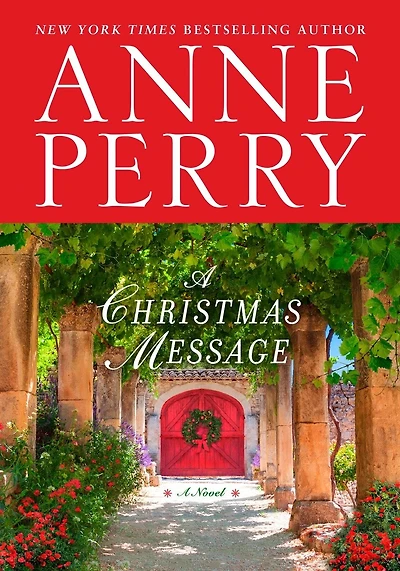 A Christmas Message: Novel