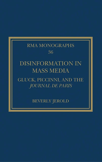 Disinformation Mass Media: Gluck, Piccinni and the Journal de Paris