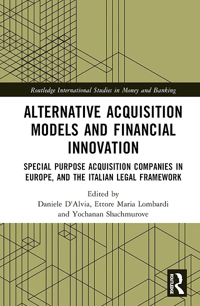 Alternative Acquisition Models and Financial Innovation: Special Purpose Companies Europe, the Italian Legal Framework
