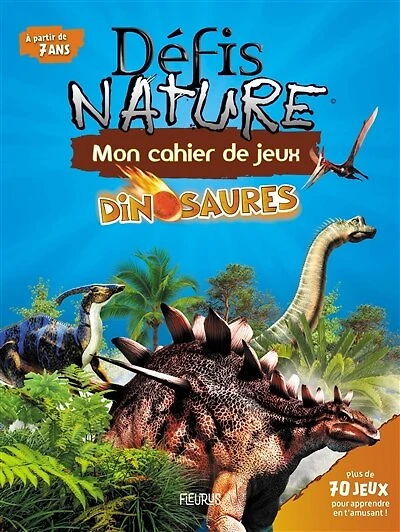 Dinosaures: mon cahier de jeux