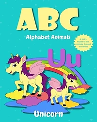 ABC Alphabet Animals: Cute children's ABC book, Animal Alphabet Book for Kids