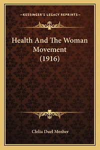 Health And The Woman Movement (1916)