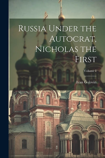 Russia Under the Autocrat