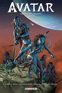 Avatar : le champ céleste, Vol. 1