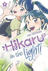 Hikaru the Light! (Volume 3)