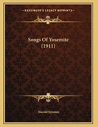 Songs Of Yosemite (1911)