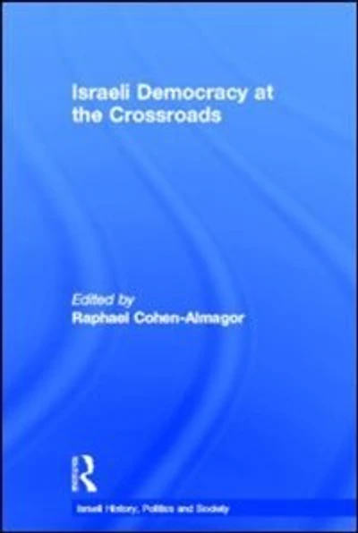 Israeli Democracy At The Crossroads