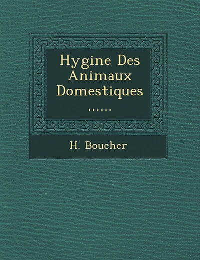 Hygi�ne Des Animaux Domestiques ......
