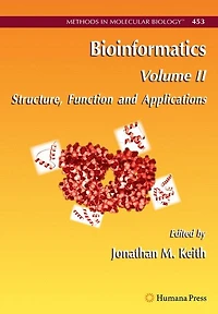 Bioinformatics: Volume Ii: Structure, Function, And Applications