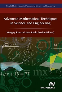 Advanced Mathematical Techniques Science and Engineering
