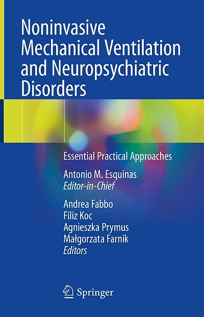 Noninvasive Mechanical Ventilation and Neuropsychiatric Disorders: Essential Practical Approaches