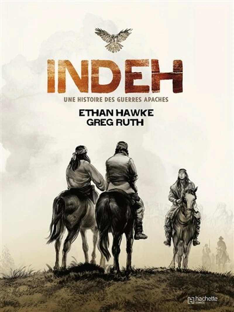 Indeh: une histoire des guerres apaches