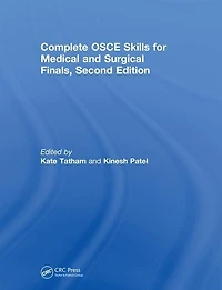 Complete OSCE Skills for Medical and Surgical Finals