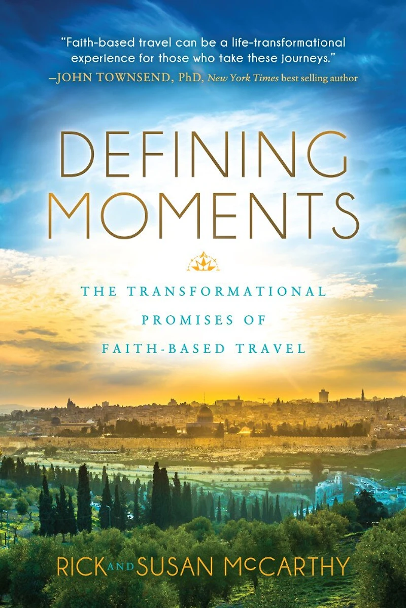 Defining Moments: The Transformational Promises Of Faith Based Travel