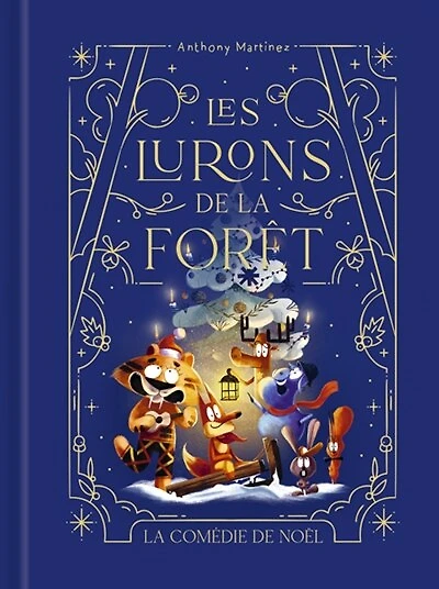 Les lurons de la forêt le premier Noël des lurons