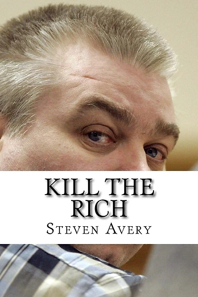 Kill The Rich