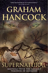 Supernatural: Meetings With the Ancient Teachers of Mankind