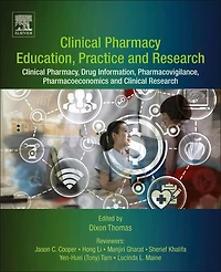 Clinical Pharmacy Education, Practice and Research: Pharmacy, Drug Information, Pharmacovigilance, Pharmacoeconomics Research
