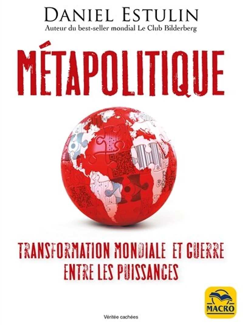 Métapolitique: transformation mondiale et guerre entre les puissances