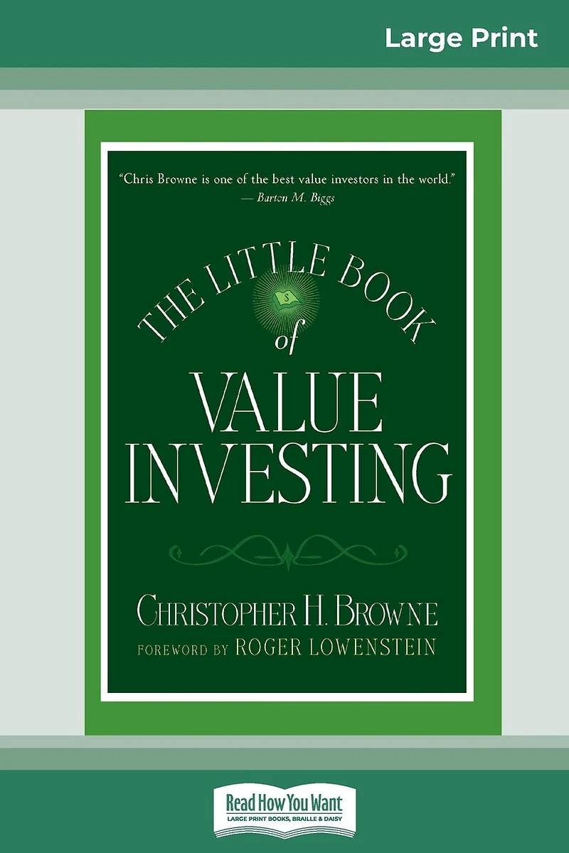 The Little Book Of Value Investing: (little Books. Big Profits) (16pt Large Print Edition)