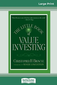 The Little Book Of Value Investing: (little Books. Big Profits) (16pt Large Print Edition)