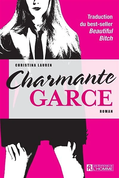 Charmante garce