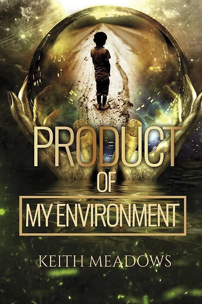 Product of My Environment