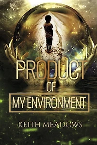 Product of My Environment