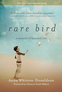 Rare Bird: A Memoir Of Loss And Love