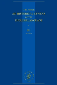 An Historical Syntax of the English Language: Volume III, First Half: Syntactical Units with Two Verbs