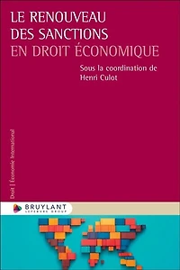 Le renouveau des sanctions en droit économique