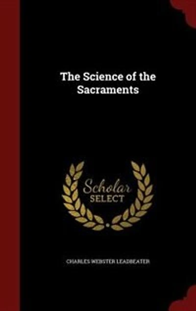 The Science of the Sacraments
