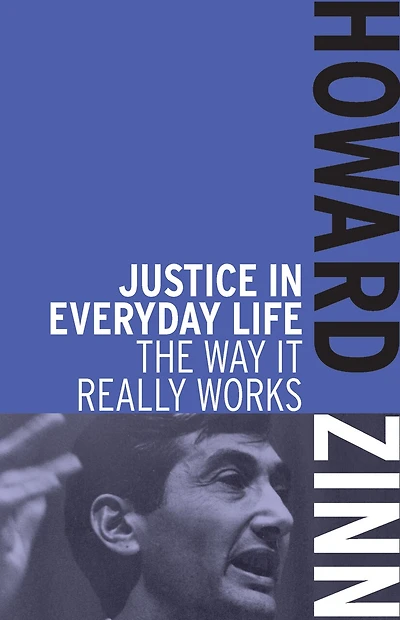 Justice in Everyday Life: The Way It Really Works