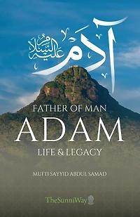 Adam: Life & Legacy