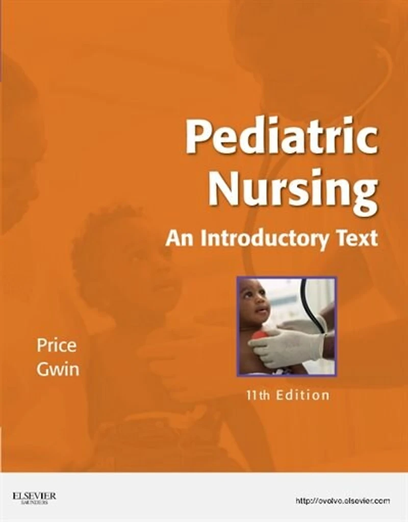 Pediatric Nursing: An Introductory Text