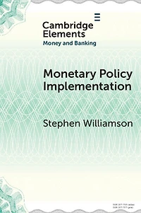 Monetary Policy Implementation