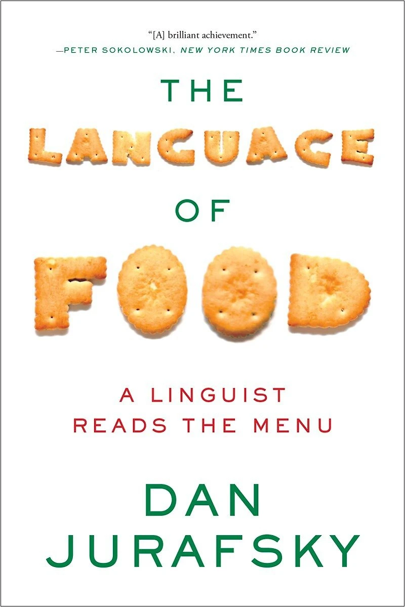 the Language of Food: A Linguist Reads Menu
