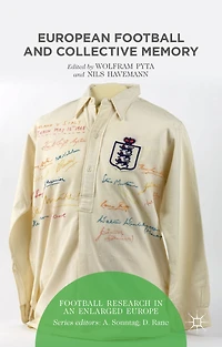 European Football and Collective Memory