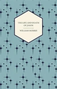 The Life and Death of Jason (1867)