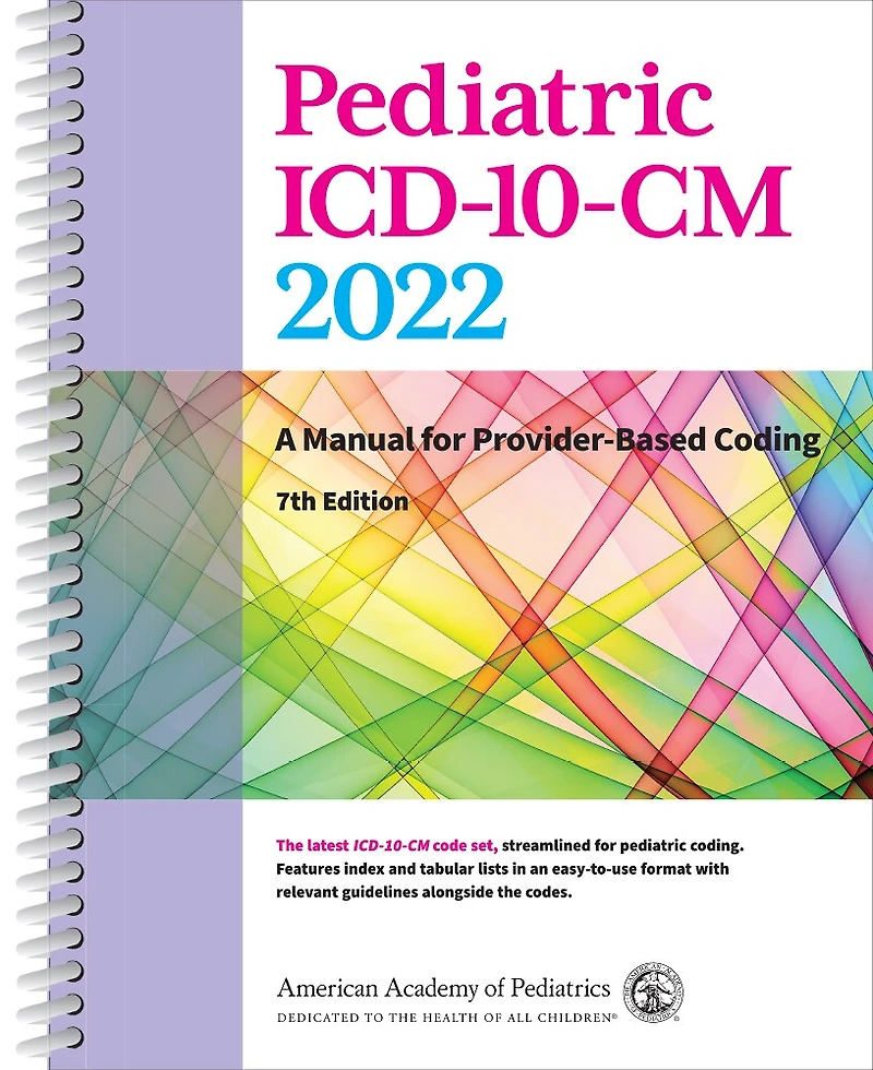 Pediatric ICD-10-CM: A Manual for Provider Based Coding 2026