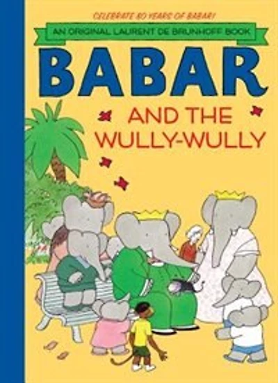 Babar And The Wully-wully