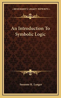 An Introduction To Symbolic Logic
