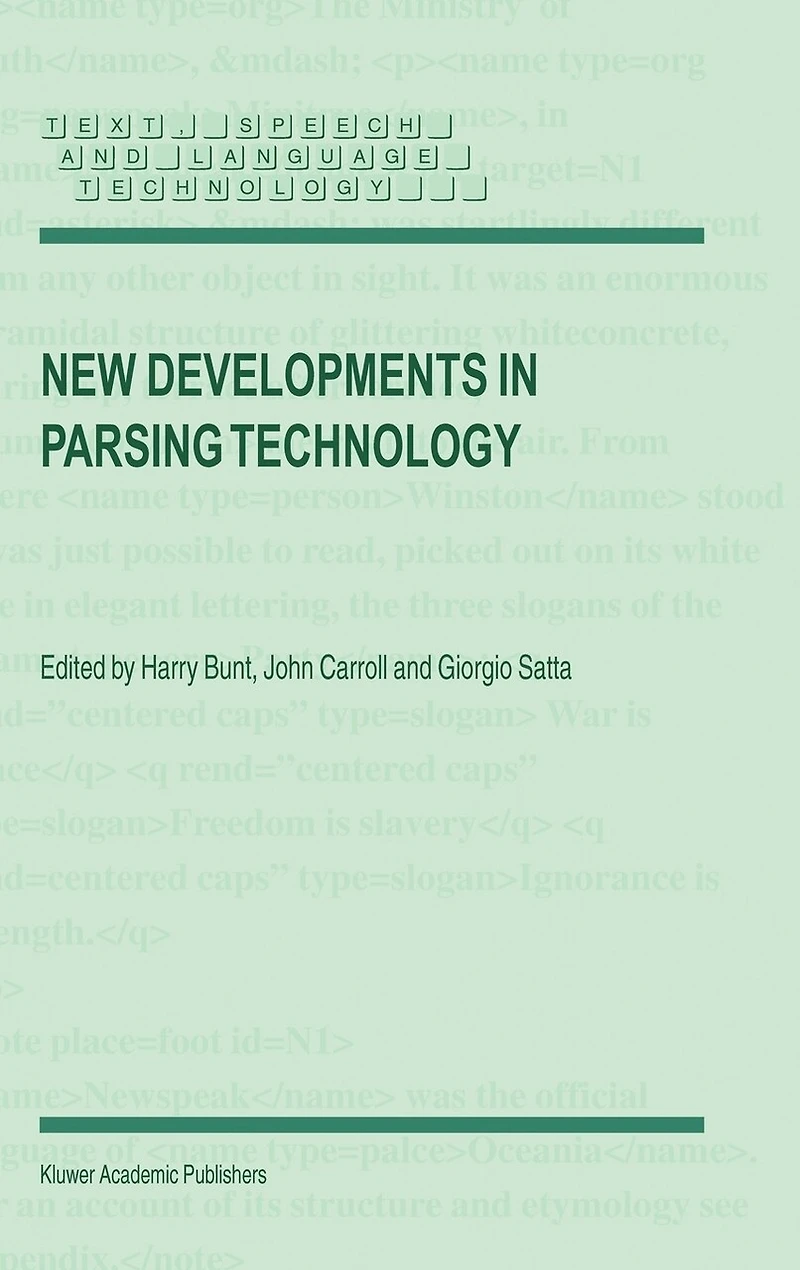 New Developments Parsing Technology