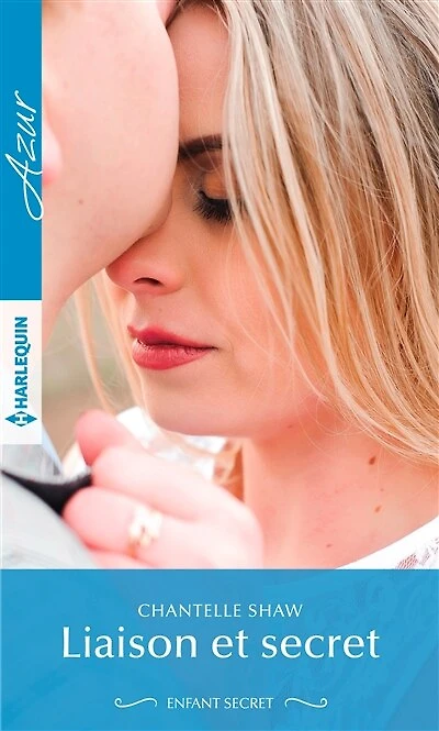 Liaison et secret: Enfant secret