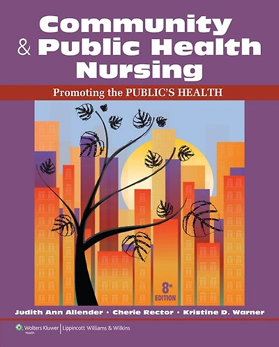 Rector's Community and Public Health Nursing: Promoting the Public's