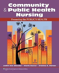 Rector's Community and Public Health Nursing: Promoting the Public's