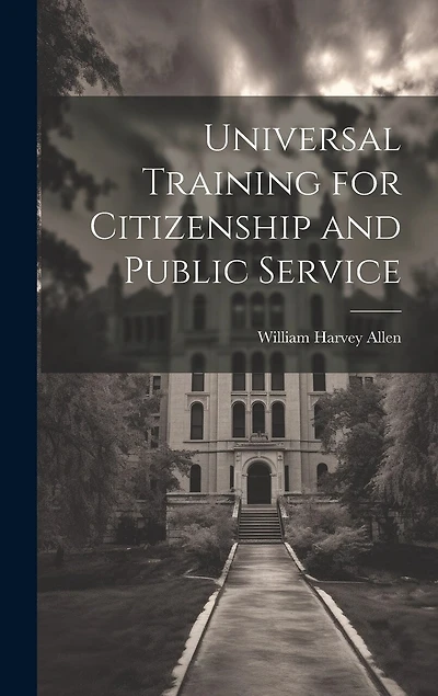 Universal Training for Citizenship and Public Service
