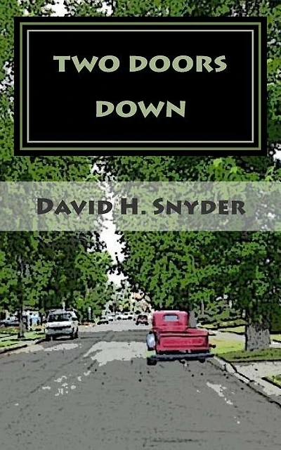 Two Doors Down: A Christmas Story For My Children